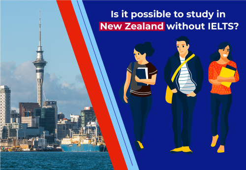 Is it possible to study in New Zealand without IELTS? Cover Photo