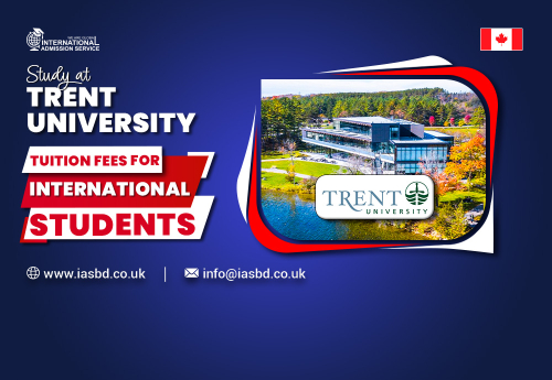 Trent University tuition fees for international students Cover Photo